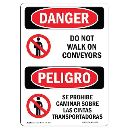 Signmission OSHA Sign, Do Not Walk On Conveyors Bilingual, 10in X 7in Decal, 7" W, 10" H, Bilingual Spanish OS-DS-D-710-VS-1181
